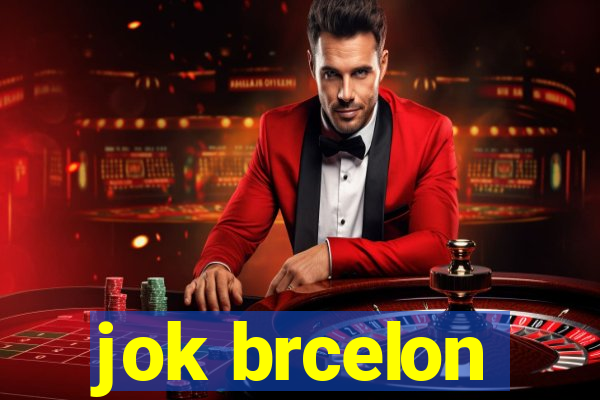 jok brcelon